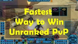 SWTOR - Fastest Way to Win Unranked PvP