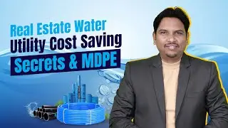 STOP Wasting Crores! | Real Estate Water Utility Cost Saving Secrets & MDPE Pipe Benefits | goflo