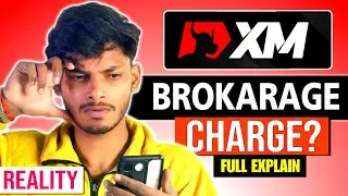 XM Me Brokerage Charge Kitna Lagta Hai? 💸 | XM Charges Explained | Spread, Commission Full Truth