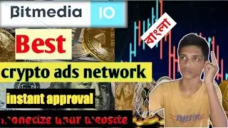 Bitmedia crypto ads network 2022।। google adsense alternative Ads network 2022।। crypto ads network