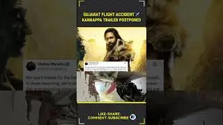Kannappa Trailer postponed Due to Gujarat Flight Accident✈️💔 &bull; Prabhas &bull; Manchu Vishnu &bull; Vivekview