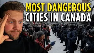 10 Most Dangerous Cities in Canada