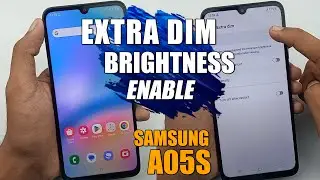 Extra Dim Comfortable View - Samsung Galaxy A05s