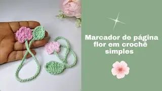 Marcador de página flor em crochê simples 🌸
