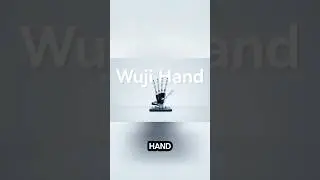 Wuji Hand - будущее манипуляции