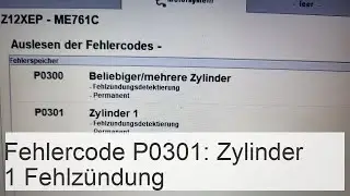 Fehlercode P0301: Zylinder 1 - Fehlz&uuml;ndungen erkannt - Auto-Steckbriefe 24