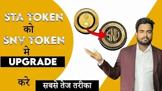 💲sta token new update! 💵 SNV token upgrade important news full plan #viral #sta #crypto