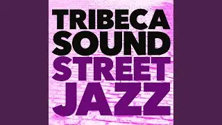 Street Jazz (Radio Mix)