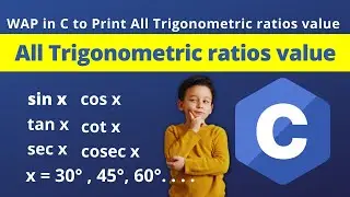 Print all Trigonometric ratios || C program || 🤔🤔🔥🔥