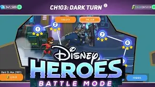 Disney Heroes: Battle Mode CH103: Dark Turn