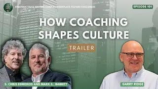 How Coaching Shapes Culture: Trailer Preview