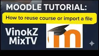 MOODLE TUTORIAL - How to reuse a course or import a file #moodle #howto #tutorial #education 