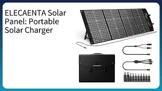 レビュー (2025): ELECAENTA Solar Panel: Portable Solar Charger。まとめ