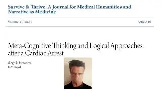 Academia Podcast Meta-Cognitive Thinking & Logical Approaches Post Cardiac Arrest By Diego Fontanive
