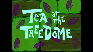 Tea at the Treedome (Soundtrack)