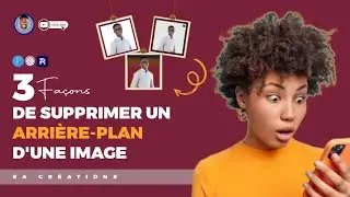 PIXELLAB: 3 FAÇONS DE DE SUPPRIMER L'ARRIÈRE-PLAN D'UNE IMAGE — BACKGROUND ERASER & PHOTOROOM