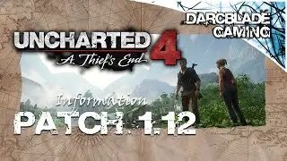 Patch 1.12 : Uncharted 4