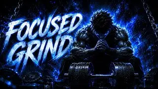 Focused Grind &mdash; Discipline & Strength Training Mix