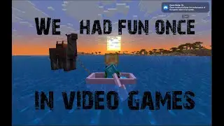 Fun and My Unprofessional Minecraft Forever World
