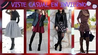 VISTE CASUAL EN INVIERNO 2020-2021 😍 DRESS CASUAL IN WINTER