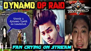 DYNAMO LATEST RAID ON RANDOM YOUTUBERS !!FAN CRYING ON STREAM !! INCREASE 5 TO 6K VIEWS! PUBG MOBILE