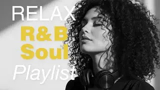 Soulful R&B Vibes &ndash; Deep Love Songs & Smooth Chill Mix for Broken Hearts 💔