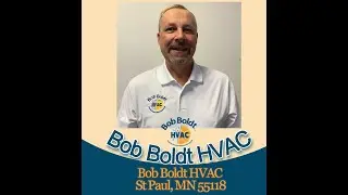 Bob Boldt HVAC St Paul, MN 55118 - Bob Boldt HVAC