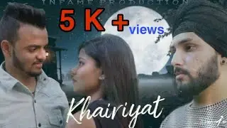 Khairiyat - Chicchhore || Heart Touching Love Story || Love Songs || Infame Production || 2k20