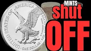 It started &ndash; No silver left, MINTS SHUT OFF
