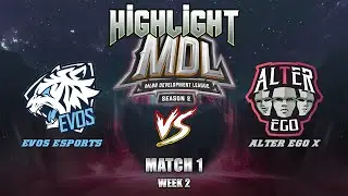 MDL-ID S2 HIGHLIGHT EVOS ESPORTS VS ALTER EGO X MATCH 1 | MOBILE LEGENDS