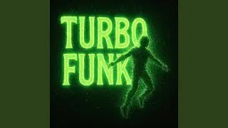TURBO FUNK