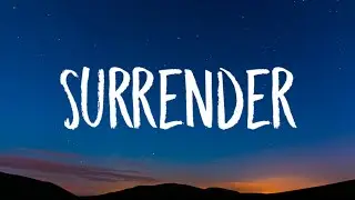 Alesso, Becky Hill - Surrender (Lyrics)