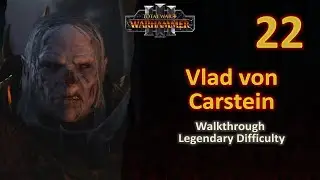 #22 Vlad von Carstein - WAR vs Norsca: World Walkers - Legendary - No Commentary