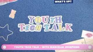 Development of E-money and it's Impact on Social Media - Youth Tech Talk