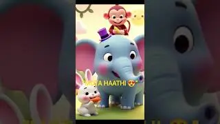 🐘 Mota Haathi Aaya Re Aaya 😍 | Funny Animal Rhymes for Kids | Hindi Cartoon Song