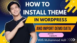 How To Install WordPress Theme And Import Demo Data 2025 | Free WordPress Theme