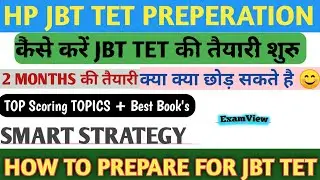 syllabus, coaching, strategy, and more for the HP JBT Tet exam