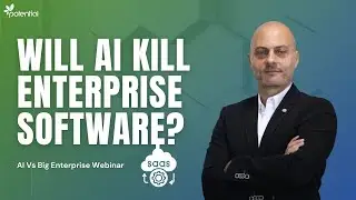 Will AI Kill Enterprise Software?