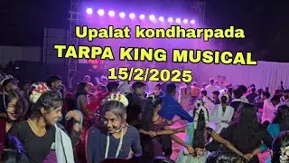 TARPA KING MUSICAL DJ  Upalat  kondharpada 15/2/2025  lagin dance 💃  kay bhari nacht 👌💯