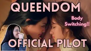 Queendom ซ่อนใจไว้ที่เธอ [Official Pilot] REACTION