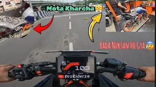 YE KYA HO GYA 😰 {APNI BIKE ME MOTA KHARCHA}  || BADA FATKA😤|| @ProRider39 