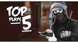 TOP 5 PLAYS | Rainbow Six Siege