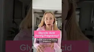 Is glycolic acid safe during pregnancy? #dermatologist #skinadvice #glycolicacid #pregnancyskincare