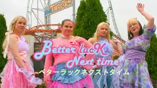 Nixie - Better Luck Next Time M/V