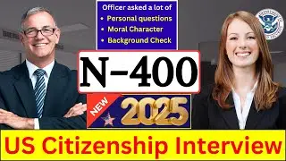 Real Interview of U.S. Citizenship 2025 I N-400 Naturalization Interview 2026, Small talk #n400