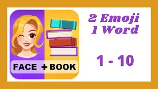 2 Emoji 1 Word Level 1 - 10 Answers