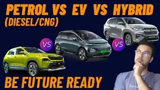 Future Ready Car Leni Hai? Hybrid VS EV VS Petrol/CNG/Diesel Cars Compared! Pros and Cons