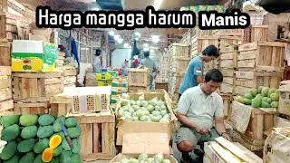 HARGA MANGGA HARUM MANIS DI PASAR INDUK
