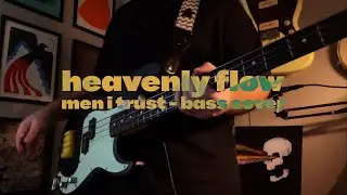 [Bass Cover] Men I Trust - Heavenly Flow