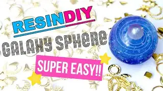 Easy Way to Make Resin Galaxy Sphere